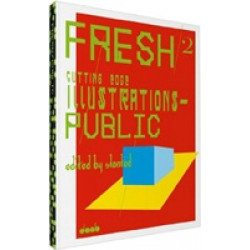 Fresh 2: Cutting Edge Illustrations - Public