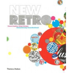 New Retro. Classic Graphics, Today's Designs