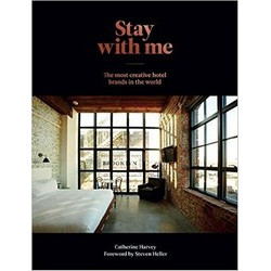 Stay With Me: The Most Creative Hotel Brands in the World