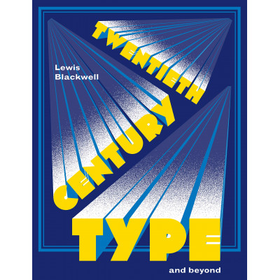 Twentieth-Century Type and Beyond (Mini)