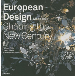 European Design Since 1985: Shaping the New Century