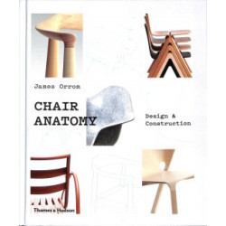 Chair Anatomy: Design and Construction