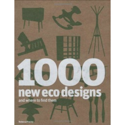 1000 New Eco Designs and Where to Find Them