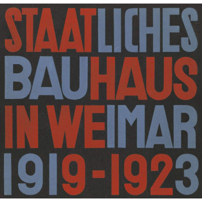 State Bauhaus in Weimar 1919-1923