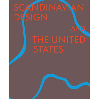 Scandinavian Design & the United States, 1890-1980