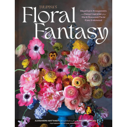 Tulipina's Floral Fantasy: Your Stunning Lookbook to Inspire Arrangements for Every Special Occasion