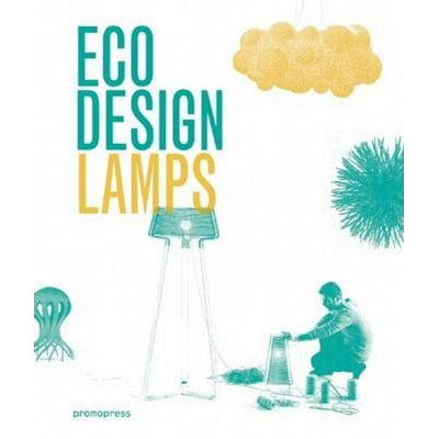 Eco Design: Lamps