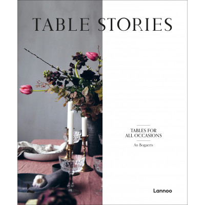 Table Stories: Tables for All Occasions