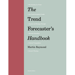 The Trend Forecaster's Handbook