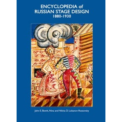 Encyclopedia of Russian Stage Design 1880-1930 v.2