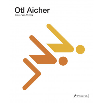 Otl Aicher: Design: 1922-1991