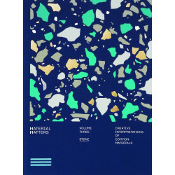 Material Matters 03: Stone