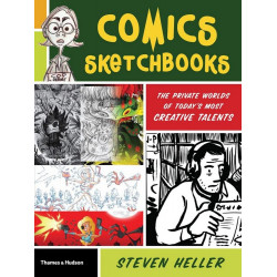 Comics Sketchbooks: The Unseen World of Today's Most Creative Talents (Уценка)