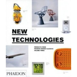 New Technologies. Products from Phaidon Design Classics