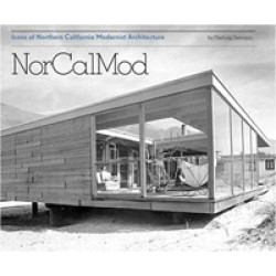 NorCalMod. Icons of Northern California Modernism