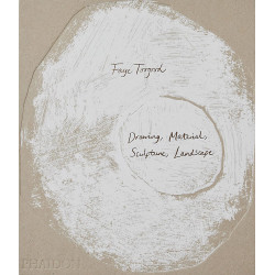 Faye Toogood: Drawing, Material, Sculpture, Landscape (Signed edition)