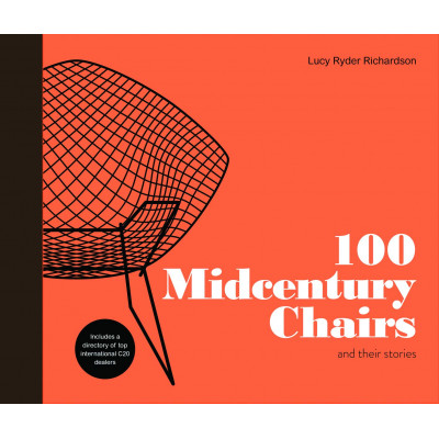 100 Midcentury chairs and their stories 100 Midcentury chairs and their stories