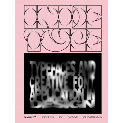 Indie Type: Typefaces and Creative Font Application in Design