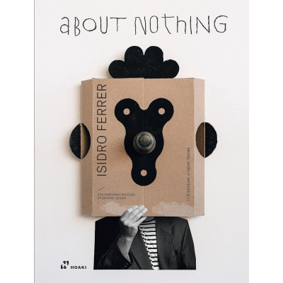 Isidro Ferrer: About Nothing