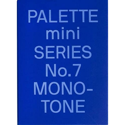 Palette Mini Series 07: Monotone