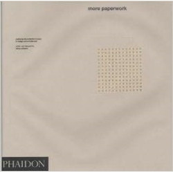More Paperwork: Exploring the Potential of Paper in Design and Architecture (Уценка)