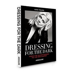 Dressing for the Dark by Kate Young