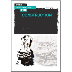 Basics Fashion Design 03: Construction