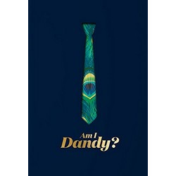 Am I Dandy?