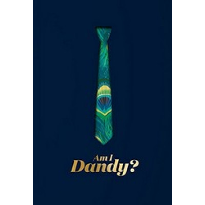 Am I Dandy?