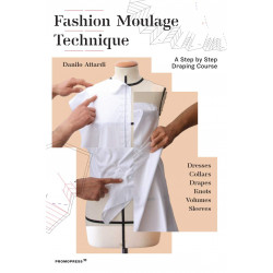 Fashion Moulage Technique Vol. 1