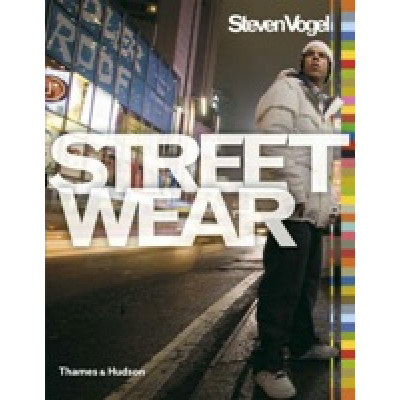 Streetwear: The Insider's Guide