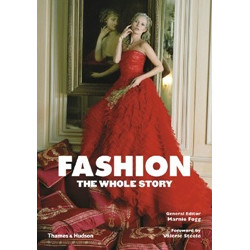 Fashion: The Whole Story