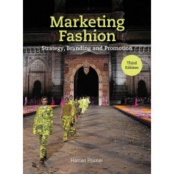 Marketing Fashion: Strategy, Branding and Promotion 3d edition
