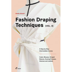 Fashion Draping Techniques, Vol. 2