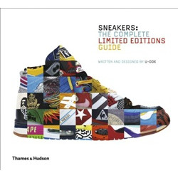 Sneakers: The Complete Limited Editions Guide