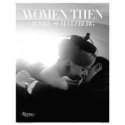 Women Then: Jerry Schatzberg 1854-1969