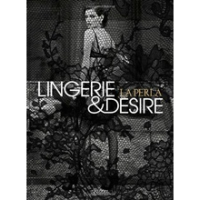 Lingerie & Desire: La Perla