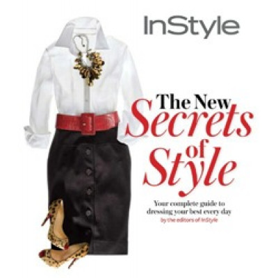 Instyle the New Secrets of Style