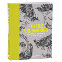 Textile Visionaries