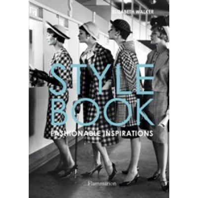 Style Book: Fashionable Inspirations