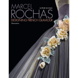 Marcel Rochas: Designing French Glamour (Уценка)