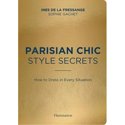 Parisian Chic - Look Book: What Should I Wear Today?