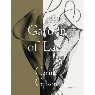 Garden of Lace. Garden of Lace: Carine Gilson