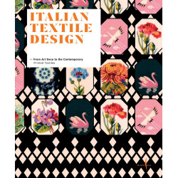 Italian textile design. From Art Deco to the Contemporary. Printed textiles