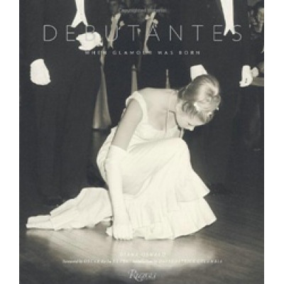 Debutantes: When Glamour Was Born