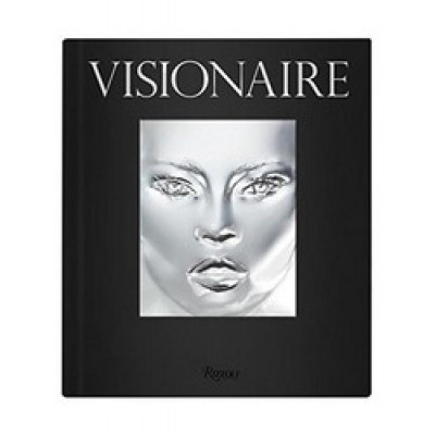 Visionaire: Experiences in Art and Fashion