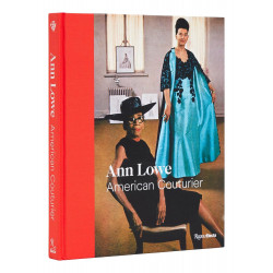 Ann Lowe: American Couturier