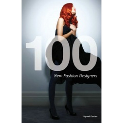 100 New Fashion Designers (Mini edition) (Уценка)