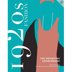 1920s Fashion: The Definitive Sourcebook