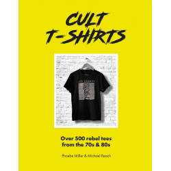 Cult T-shirts: Collecting and Wearing Designer Classics